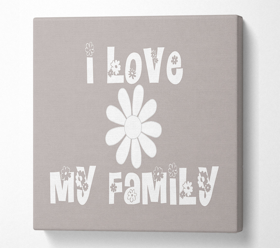  A Canvas Print of Boys room Quote I Love My Family Beige Canvas Art