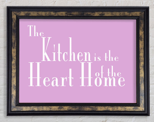 Kitchen Quote The Kitchen Is The Heart Of The Home 2 Pink Framed Print