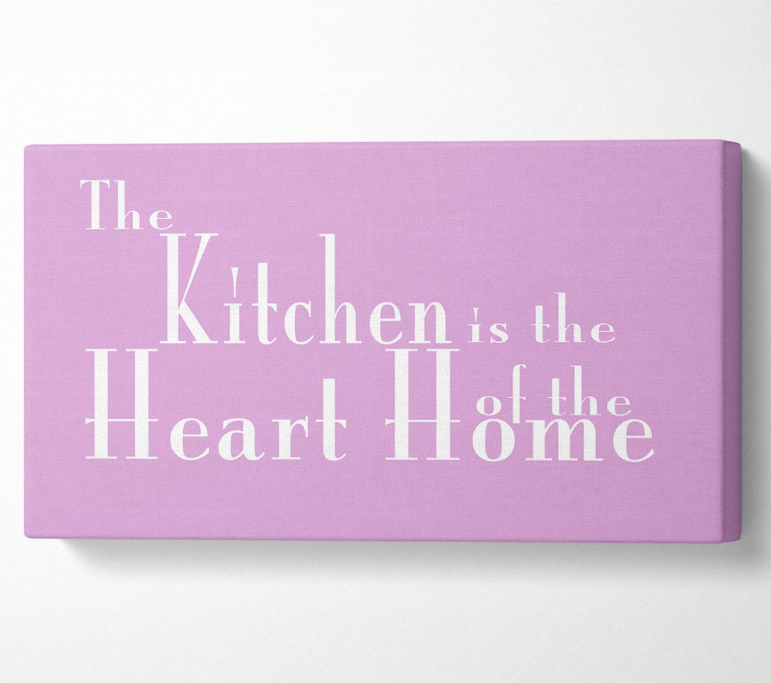  A Canvas Print of Kitchen Quote The Kitchen Is The Heart Of The Home 2 Pink Canvas Print