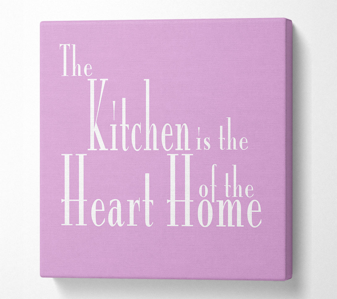  A Canvas Print of Kitchen Quote The Kitchen Is The Heart Of The Home 2 Pink Canvas Print