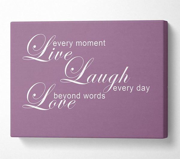  A Canvas Print of Home Quote Live Every Moment 3 Dusty Pink Canvas Wall Art