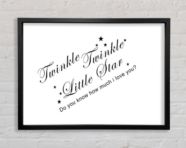 Nursery Quote Twinkle Twinkle Little Star 2 White Framed Print