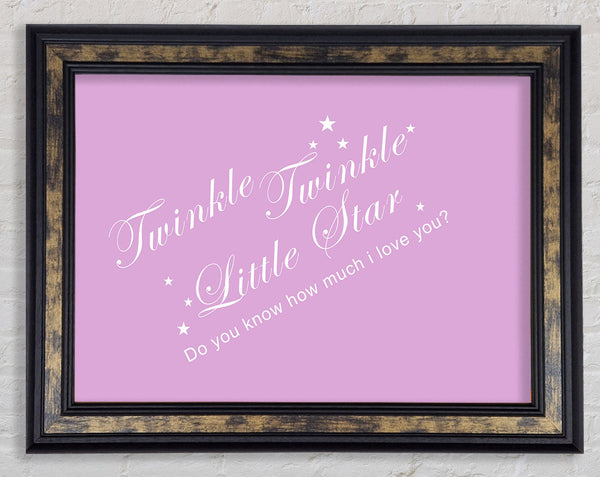 Nursery Quote Twinkle Twinkle Little Star 2 Pink Framed Print