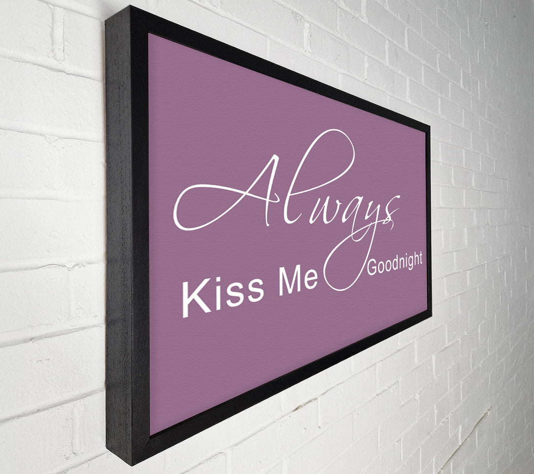  A Canvas Print of Love Quote Always Kiss Me Goodnight 2 Dusty Pink Canvas Wall Art