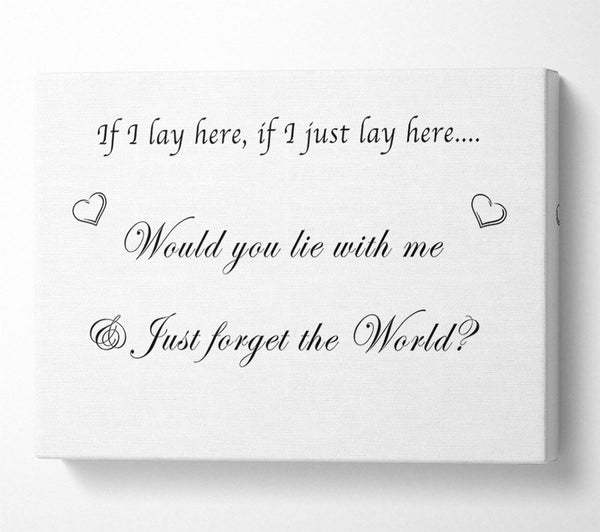  A Canvas Print of Music Quote If I Lay Here If I Just Snow Patrol White Canvas Wall Art