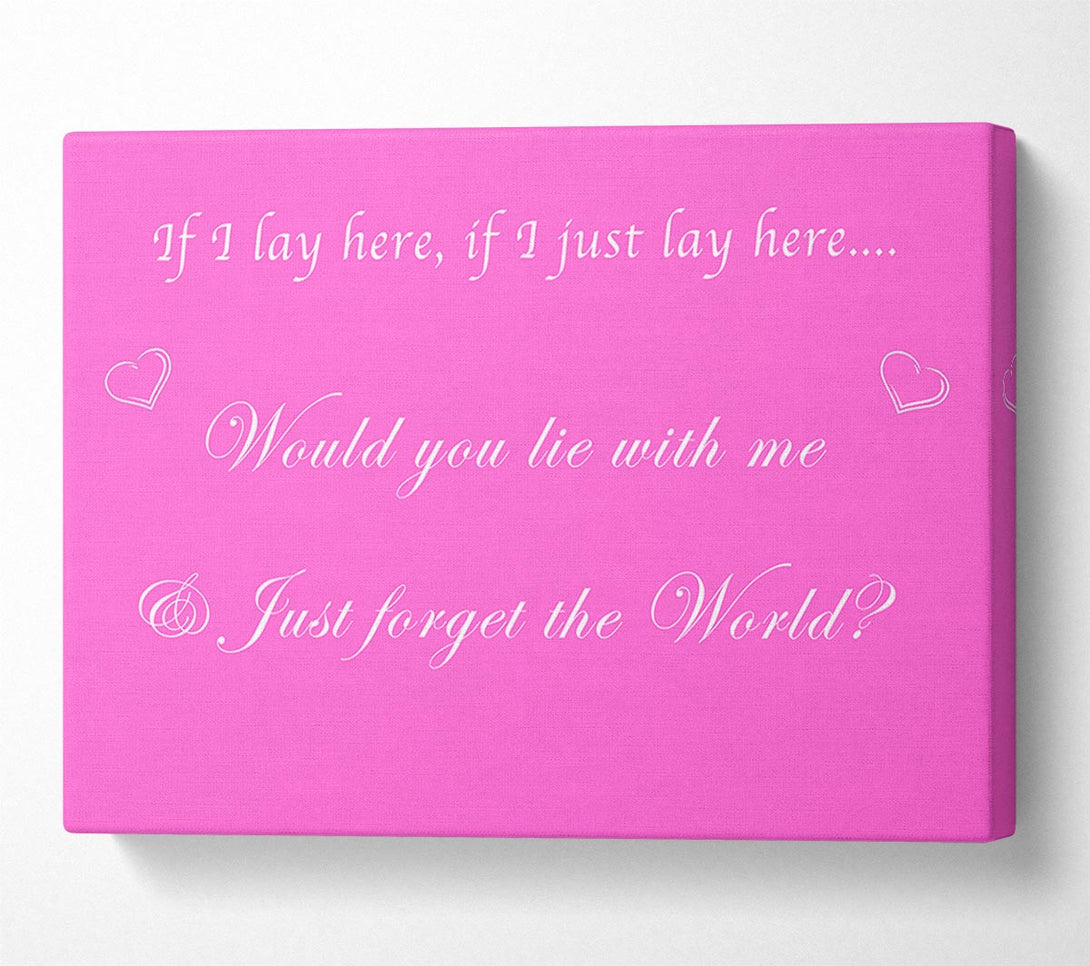  A Canvas Print of Music Quote If I Lay Here If I Just Snow Patrol Vivid Pink Canvas Art