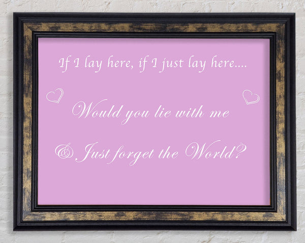 Music Quote If I Lay Here If I Just Snow Patrol Pink Framed Print