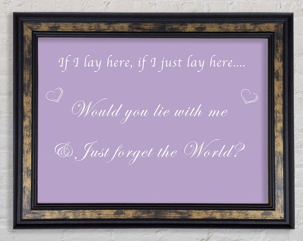 Music Quote If I Lay Here If I Just Snow Patrol Lilac Framed Print