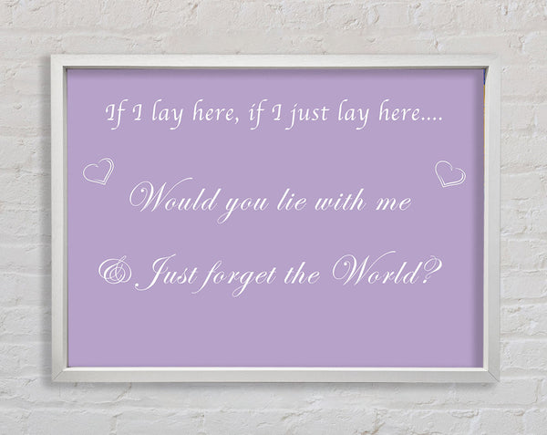Music Quote If I Lay Here If I Just Snow Patrol Lilac Framed Print