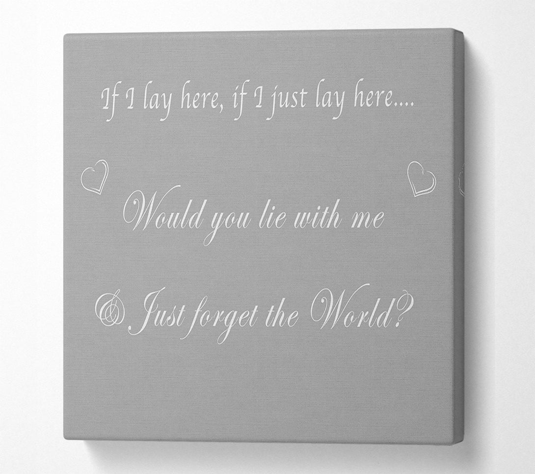  A Canvas Print of Music Quote If I Lay Here If I Just Snow Patrol Grey White Canvas Wall Art