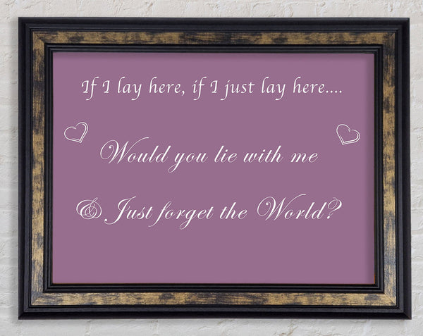 Music Quote If I Lay Here If I Just Snow Patrol Dusty Pink Framed Print