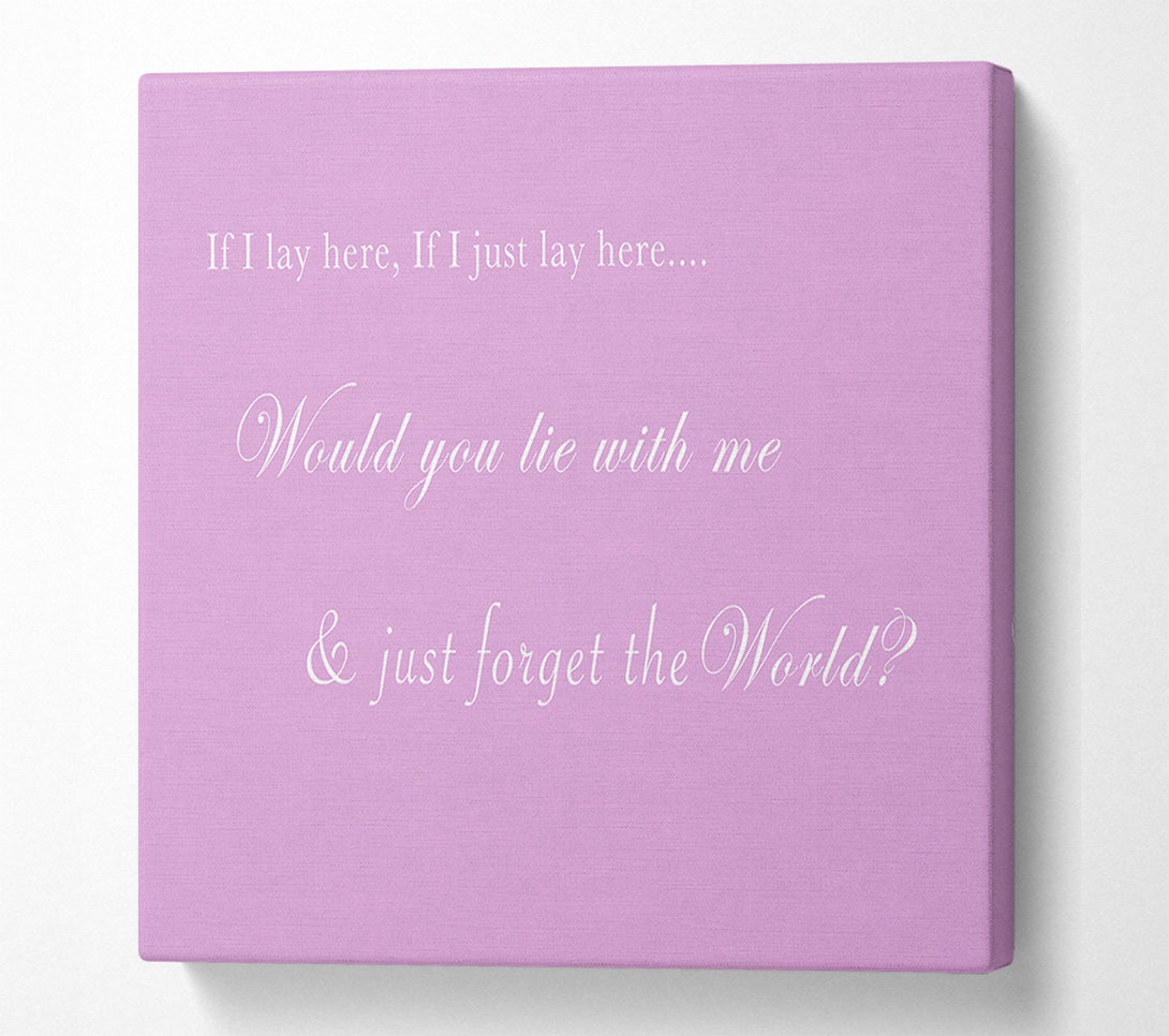  A Canvas Print of If I Lay Here If I Just Lay Here Snow Patrol Pink Canvas Art