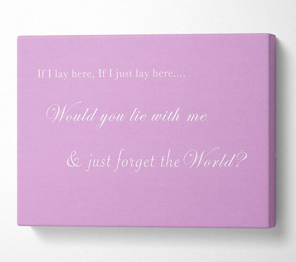  A Canvas Print of If I Lay Here If I Just Lay Here Snow Patrol Pink Canvas Art
