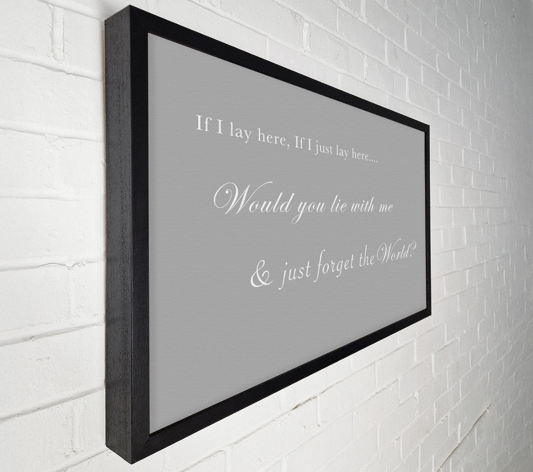  A Canvas Print of Music Quote If I Lay Here If I Just Lay Here Snow Patrol Grey White Canvas Wall Art