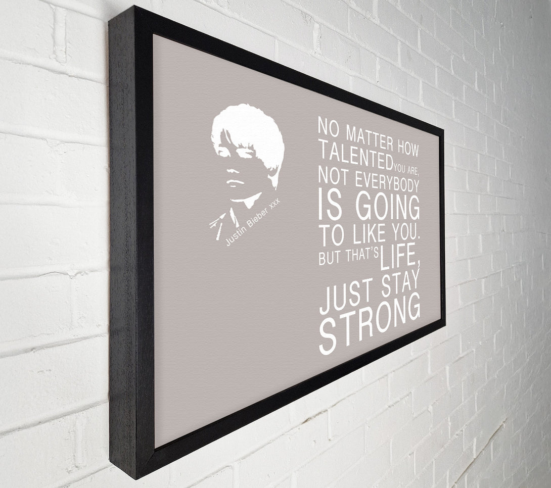  A Canvas Print of Music Quote No Matter How Talented Justin Bieber Beige Canvas Art