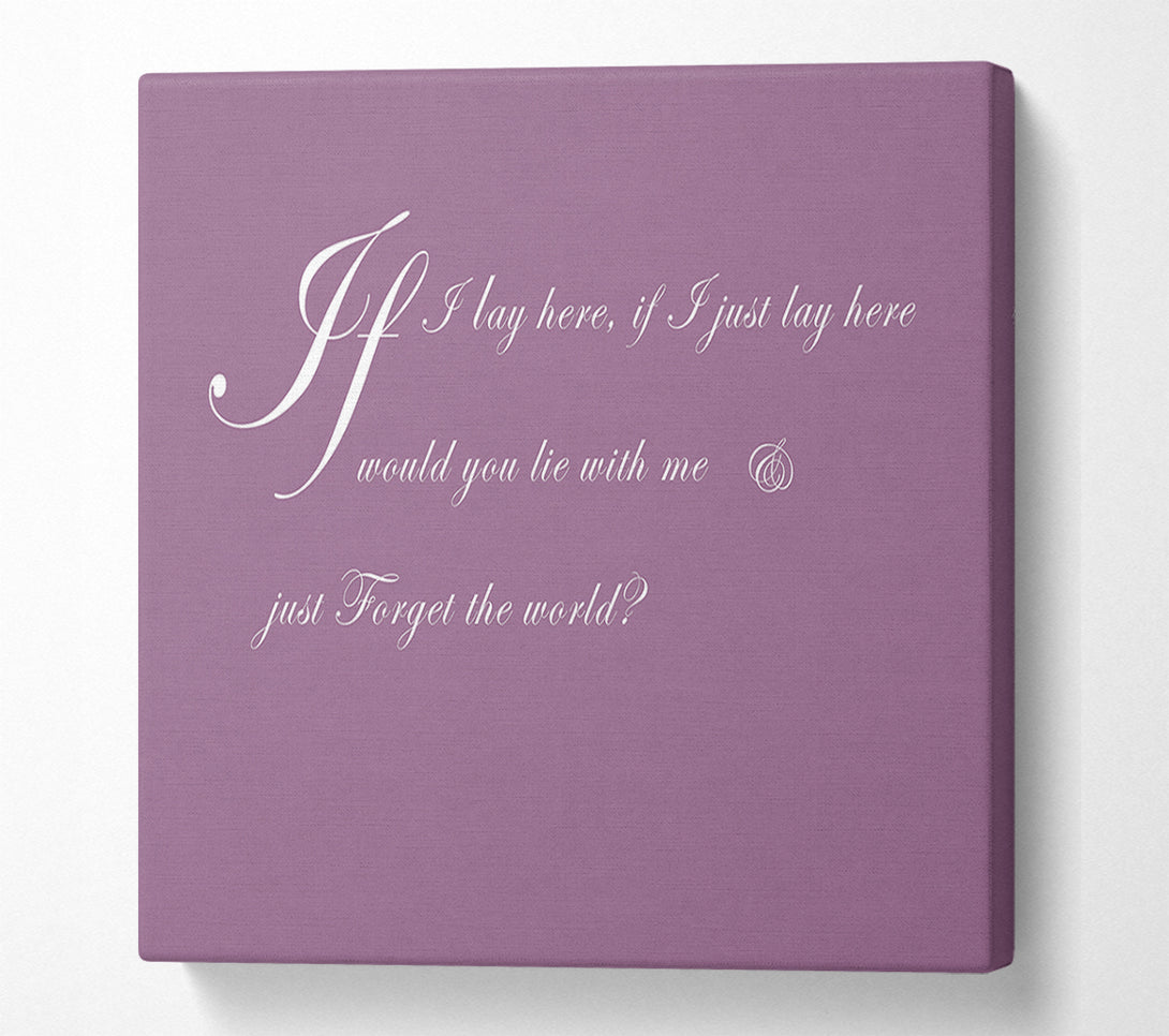  A Canvas Print of Music Quote If I Lay Here If I Just Snow Patrol 2 Dusty Pink Canvas Print