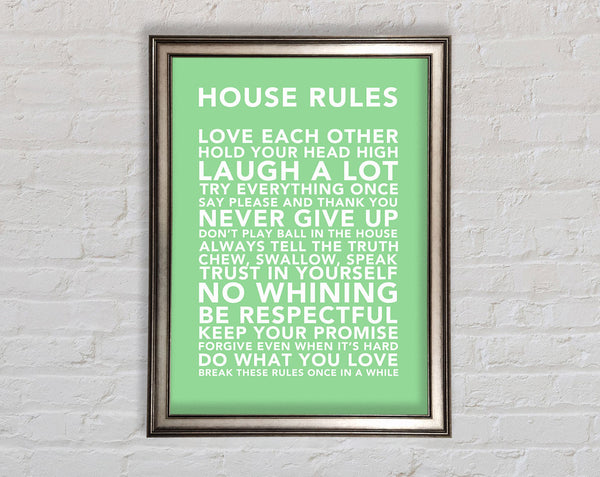 Family Quote House Rules 3 Green Framed Print