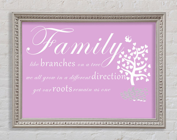 Family Quote Family Like Branches On A Tree Pink Framed Print