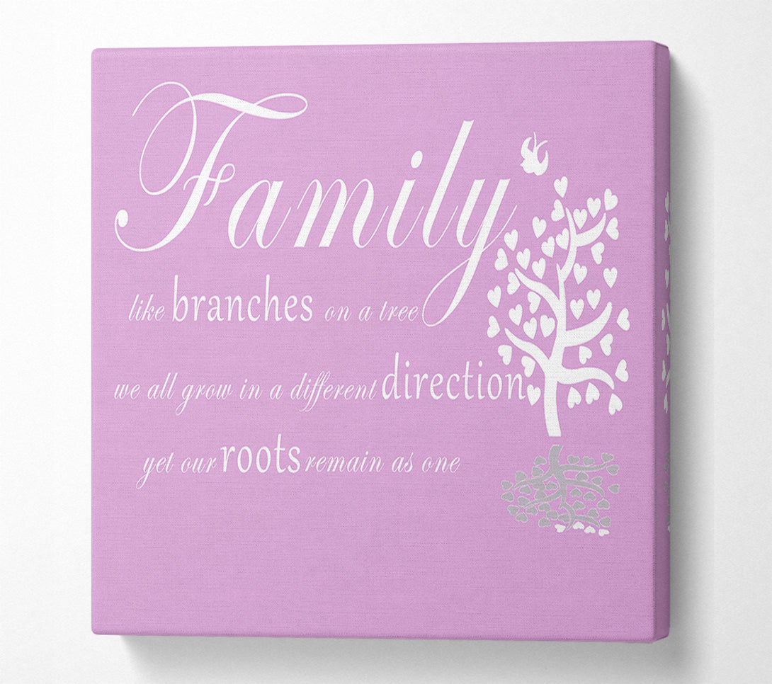  A Canvas Print of Family Quote Family Like Branches On A Tree Pink Canvas Art