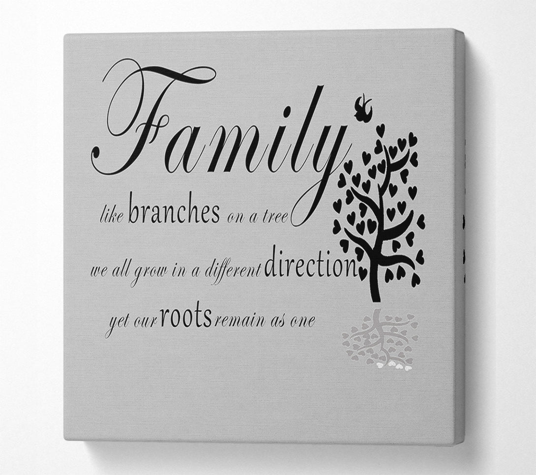  A Canvas Print of Family Quote Family Like Branches On A Tree Grey Canvas Art