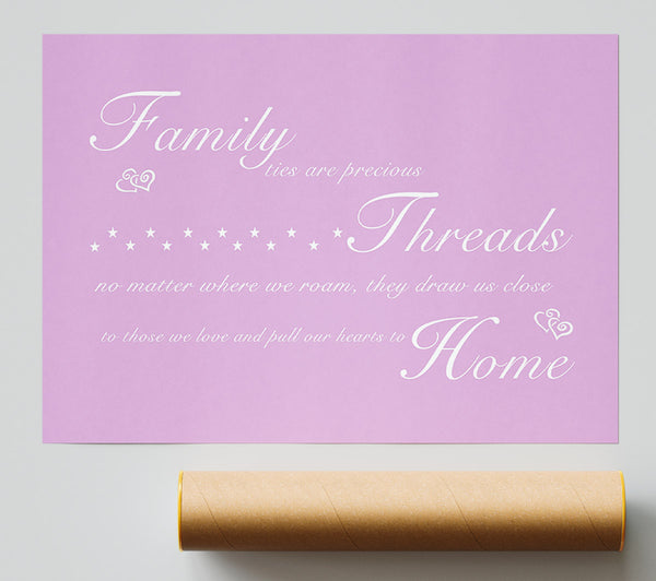 Family Quote Family Ties Are Precious Pink Print