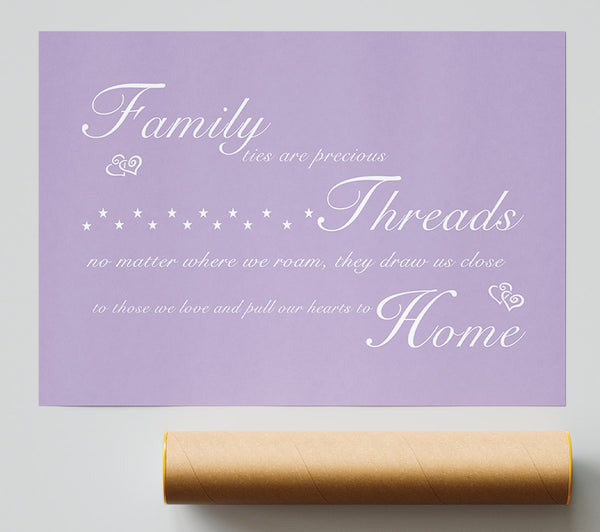 Family Quote Family Ties Are Precious Lilac Giclee Print