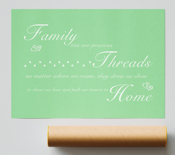 Family Quote Family Ties Are Precious Green Print