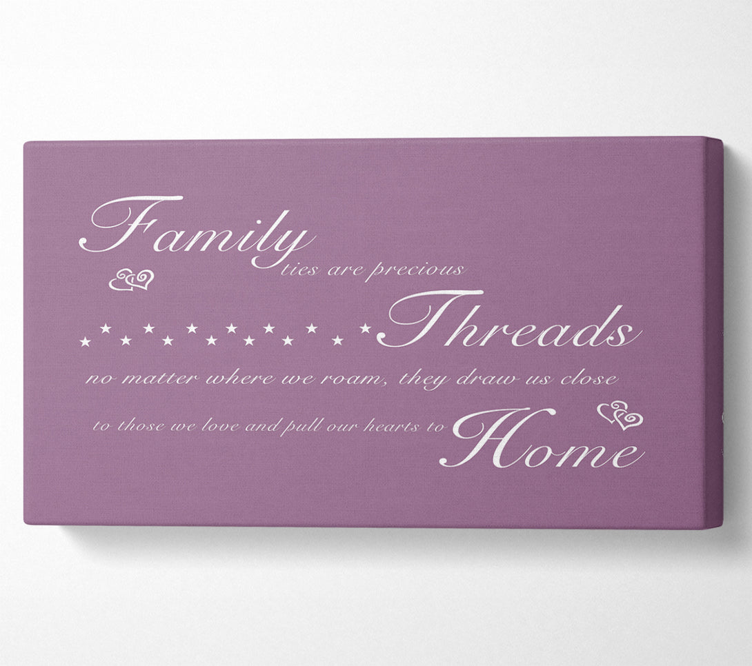  A Canvas Print of Family Quote Family Ties Are Precious Dusty Pink Canvas Print