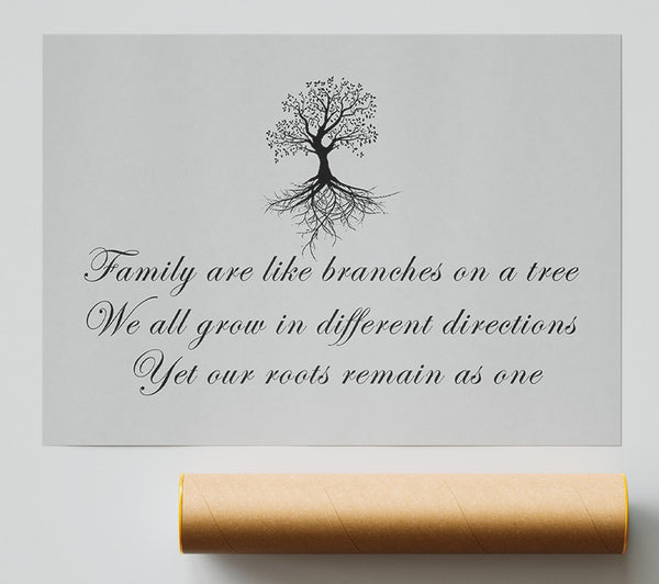 Family Quote Family Are Like Branches Grey Giclee Print