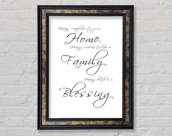 Home Quote Having Someplace To Go Is Home White Framed Print