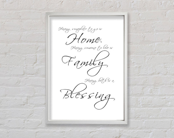 Home Quote Having Someplace To Go Is Home White Framed Print