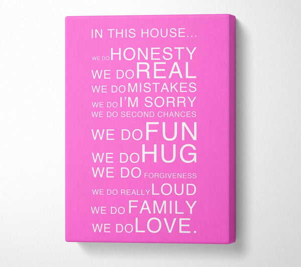  A Canvas Print of Family Quote In This House Vivid Pink Canvas Wall Art