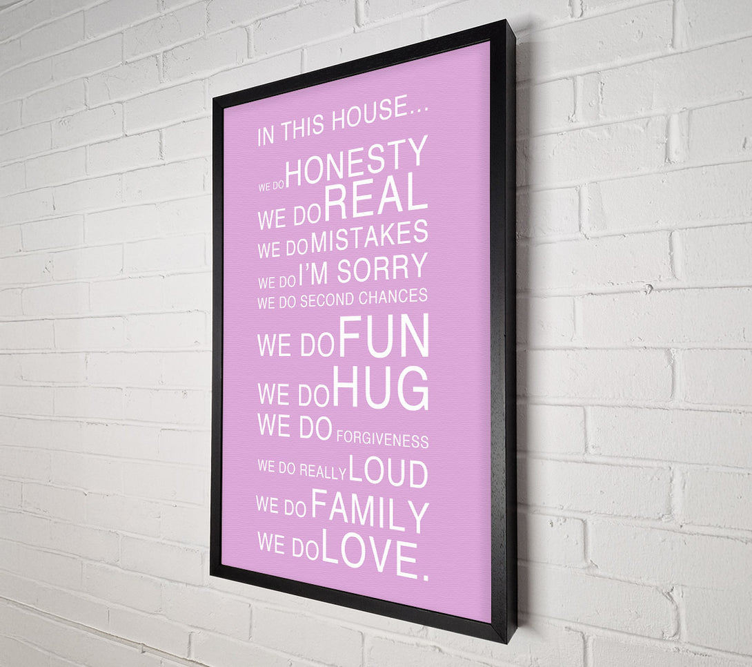  A Canvas Print of Family Quote In This House Pink Canvas Print