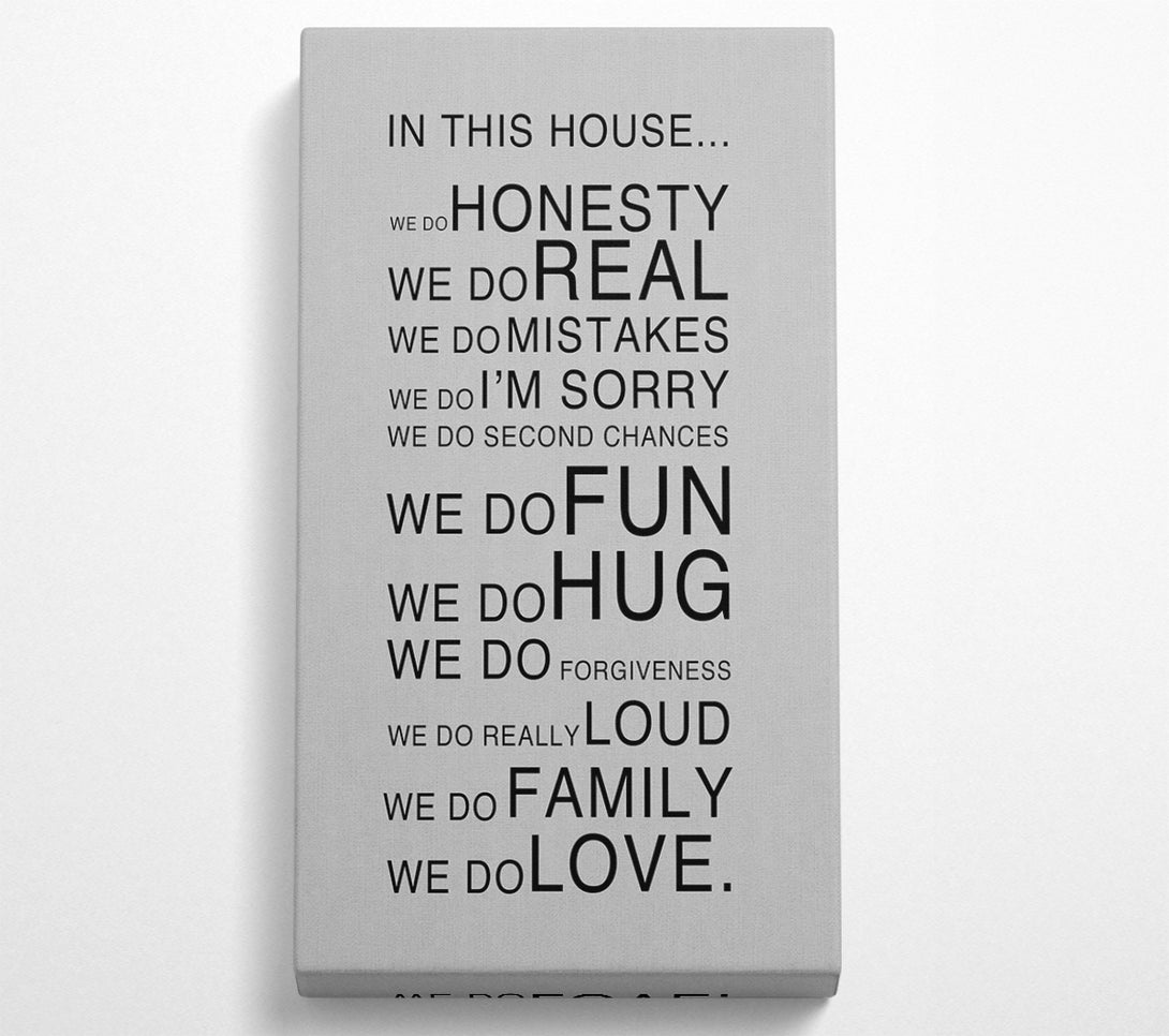  A Canvas Print of Family Quote In This House Grey Canvas Wall Art