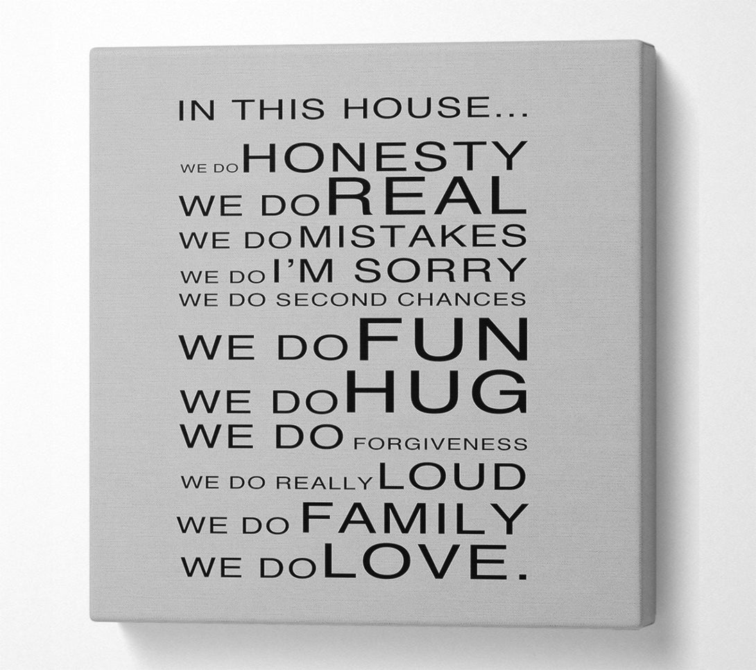  A Canvas Print of Family Quote In This House Grey Canvas Wall Art