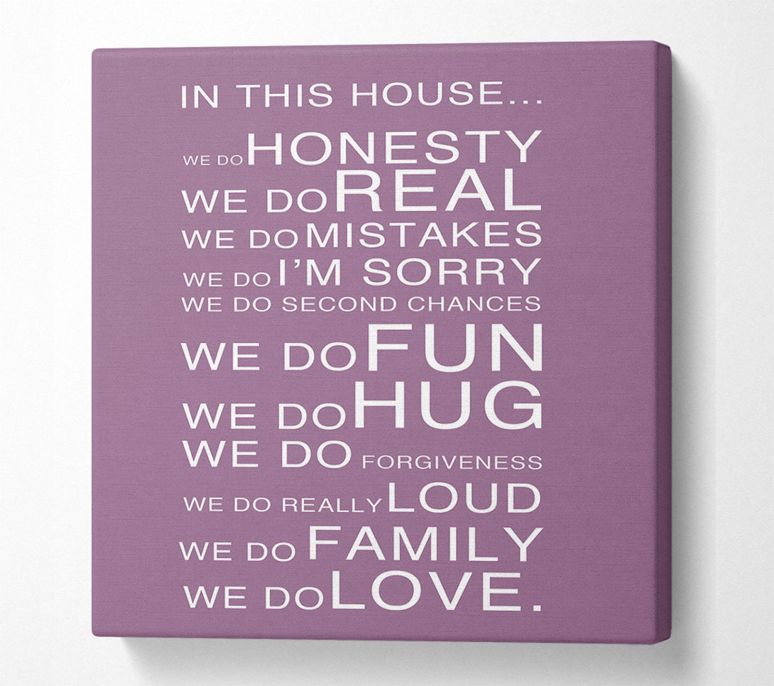  A Canvas Print of Family Quote In This House Dusty Pink Canvas Wall Art