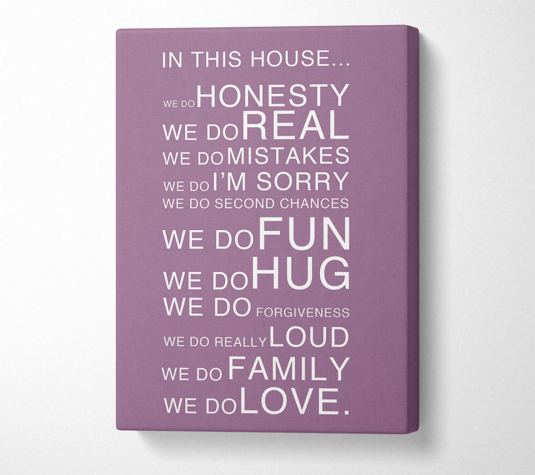  A Canvas Print of Family Quote In This House Dusty Pink Canvas Wall Art