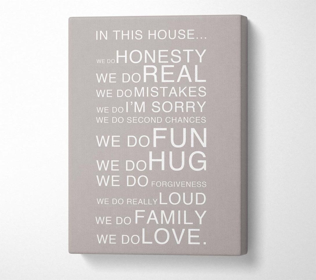  A Canvas Print of Family Quote In This House Beige Canvas Art