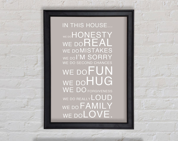 Family Quote In This House Beige Framed Print
