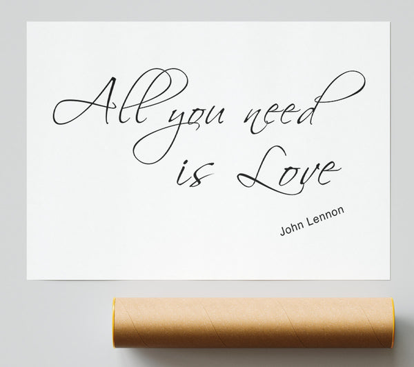 Music Quote All You Need Is Love 2 White Giclee Print
