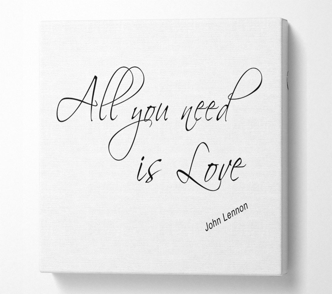  A Canvas Print of Music Quote All You Need Is Love 2 White Canvas Print