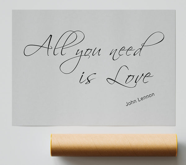 Music Quote All You Need Is Love 2 Grey Giclee Print