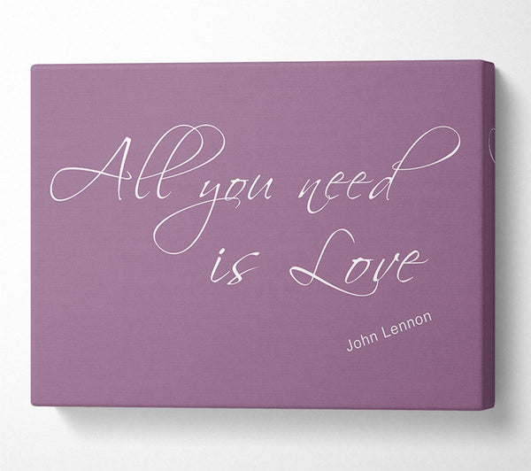  A Canvas Print of Music Quote All You Need Is Love 2 Dusty Pink Canvas Art