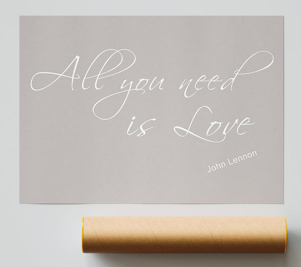 Music Quote All You Need Is Love 2 Beige Print