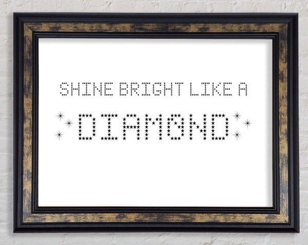 Music Quote Shine Bright Rihanna White Framed Print