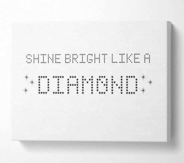  A Canvas Print of Music Quote Shine Bright Rihanna White Canvas Wall Art
