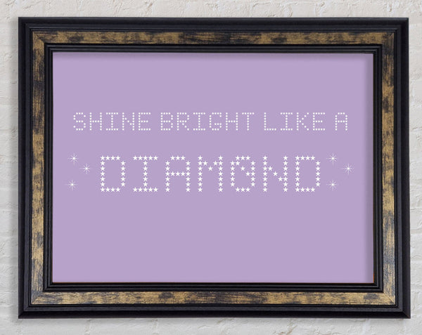 Music Quote Shine Bright Rihanna Lilac Framed Print