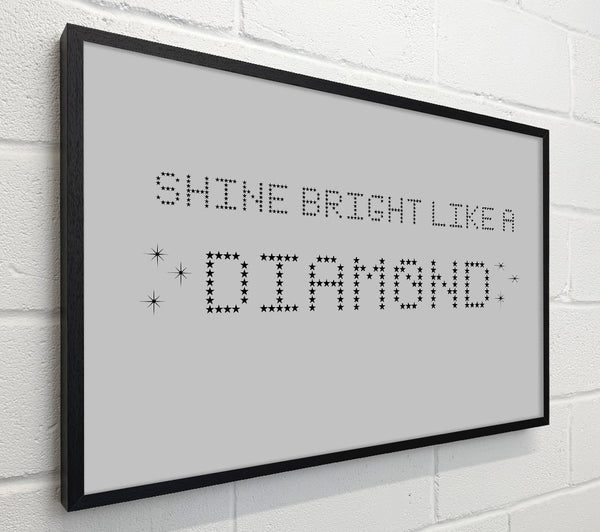 Music Quote Shine Bright Rihanna Grey