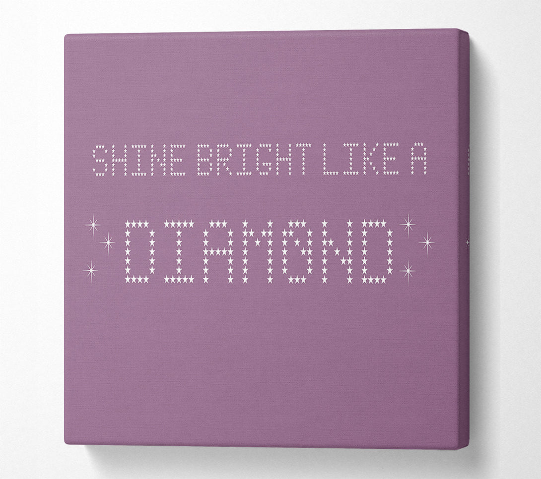  A Canvas Print of Music Quote Shine Bright Rihanna Dusty Pink Canvas Art