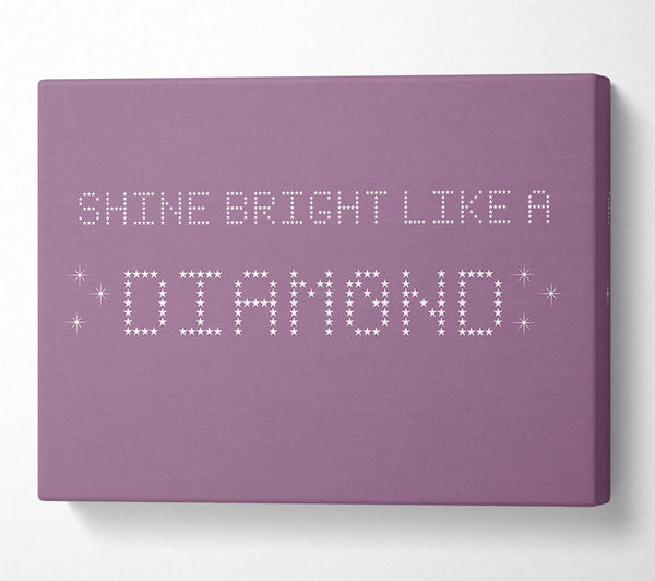  A Canvas Print of Music Quote Shine Bright Rihanna Dusty Pink Canvas Art